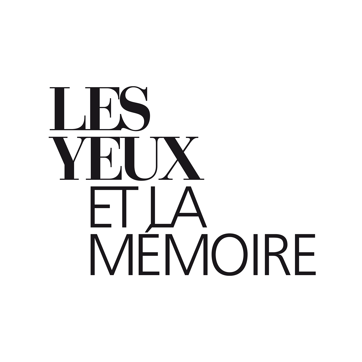 Les yeux et la mémoire